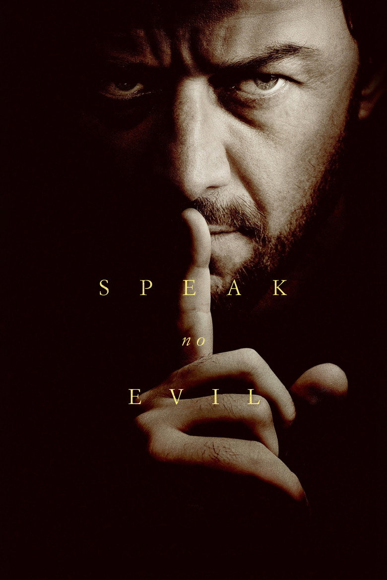 Speak No Evil / ჩუმი ბოროტება